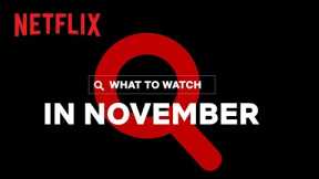 New on Netflix Canada | November 2021