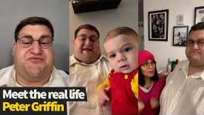 Meet the real life Peter Griffin from Family Guy