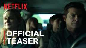Ozark: Season 4 | Official Teaser | Netflix