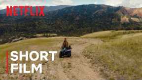 Last To The Wild | Episode 1 | Short Film | The Great Untold | Netflix