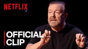 Ricky Gervais: SuperNature | Official Clip | Netflix