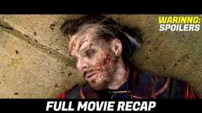 Dr. Strange - Multiverse of Madness | Full Movie Recap - Spoilers  - Review