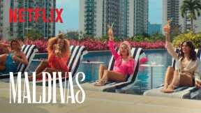 Maldivas | Now Streaming | Netflix