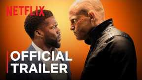 The Man From Toronto | Official Trailer | Netflix