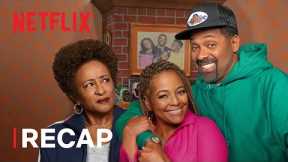 The Upshaws | Season 1 Recap | Netflix