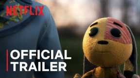 Lost Ollie | Official Trailer | Netflix