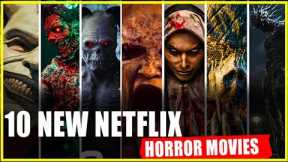 10 New Netflix Horror Movies 2022