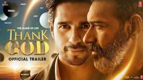 Thank God (Official Trailer) Ajay Devgn, Sidharth Malhotra, Rakul | Indra Kumar | Bhushan Kumar