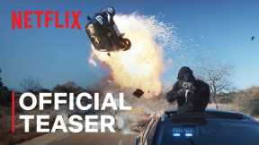 Lost Bullet 2 | Official Teaser | Netflix