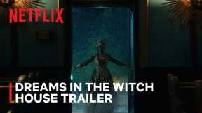 Dreams in the Witch House Official Trailer | GUILLERMO DEL TORO’S CABINET OF CURIOSITIES | Netflix