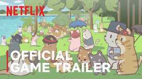 Cats & Soup | Official Game Trailer | Netflix