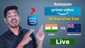 Amazon Prime Video Free Trial for 30 Days - India vs New Zealand 2022 Live on Amazon Prime Video
