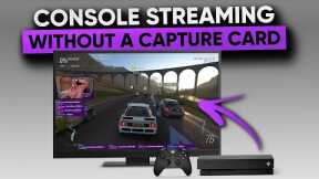 Advanced Console Streaming WITHOUT a Capture Card or PC!