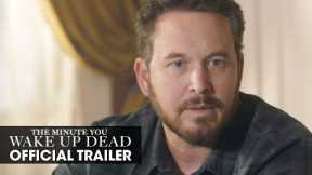 The Minute You Wake Up Dead (2022 Movie) Official Trailer - Cole Hauser, Morgan Freeman