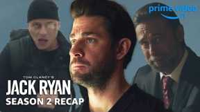 Previously On Jack Ryan - Season 2 | Jack Ryan | Prime Video