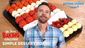 A Cat In The Hat Dessert Board with Joshua John Russell | Dr. Seuss Baking Challenge | Prime Video