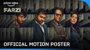 Farzi - Official Motion Poster | Prime Video India