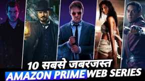 Top 10 Best Web Series on Amazon Prime Video in hindi // Hollywood Webseries in hindi dubbed