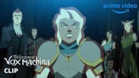 Finding The Will To Give Everything | The Legend of Vox Machina | Prime Video