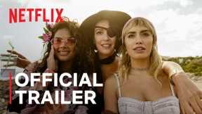 Sky Rojo: Season 3 | Official Trailer | Netflix