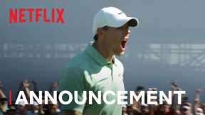 Full Swing | Player Announcement | Netflix