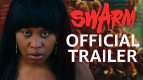 Swarm | Official Trailer | Prime Video