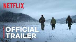 Outlast | Official Trailer | Netflix