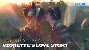 Vignette's Love Timeline in Seasons 1 & 2 | Carnival Row | Prime Video