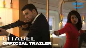 Citadel - Official Trailer | Prime Video