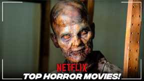 10 Terrifying Horror Movies On Netflix To Watch Right Now (2022) Part 11