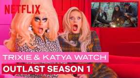 Drag Queens Trixie Mattel and Katya React to Outlast | I Like To Watch | Netflix