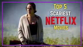 The Scariest Movies On Netflix Right Now | Netflix thriller movies | Netflix horror movies