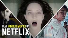 20 Best Horror Movies on Netflix | Bingeworthy