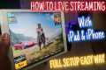How to Live Streaming With iPad & 