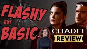 Citadel REVIEW | Sucharita Tyagi | Priyanka Chopra Jonas | Amazon Prime Video