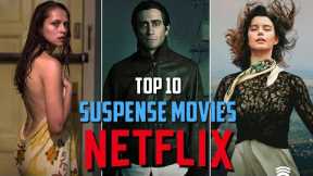 Top 10 Best Suspense Thriller Movies to Watch on Netflix! 2023