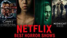 10 Best Horror Shows to Binge Watch on Netflix in 2023