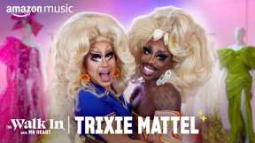 The Story Behind Trixie Mattel's Most Iconic Wig  👀 | The Walk In | Amazon Music