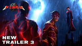 THE FLASH – New Trailer 3 (2023) Ben Affleck, Michael Keaton, Ezra Miller Movie | Warner Bros