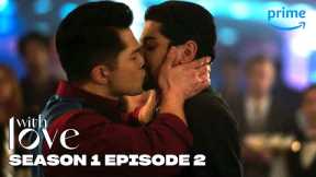 With Love Season 1 Episode 2 FULL EPISODE | Prime Video