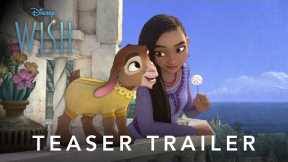 Disney's Wish | Official Teaser Trailer