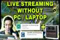 FULL SETUP LIVE STREAMING USING 2