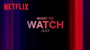 New on Netflix Canada | July 2023