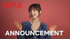 Emily in Paris | Season 4 Announcement | Netflix