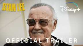 Stan Lee | Official Trailer | Disney+