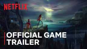 OXENFREE II: Lost Signals | Official Game Trailer | Netflix