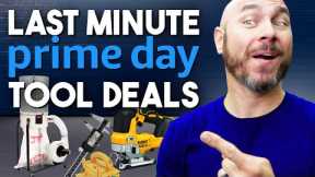 10 Last Minute Amazon Prime Day Tool Deals | Ending Soon!