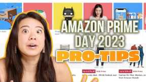 You CAN'T Miss This Amazon Prime Day  | 10 Pro-Tips You NEED For Prime Day July 2023