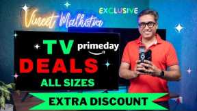 Prime Day TV Deals | Amazon Prime Day Deals | TV Deals All Sizes