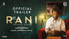 Rani Movie Official Trailer | Shankar Ramakrishnan | Bhavana | Indrans | Urvashi